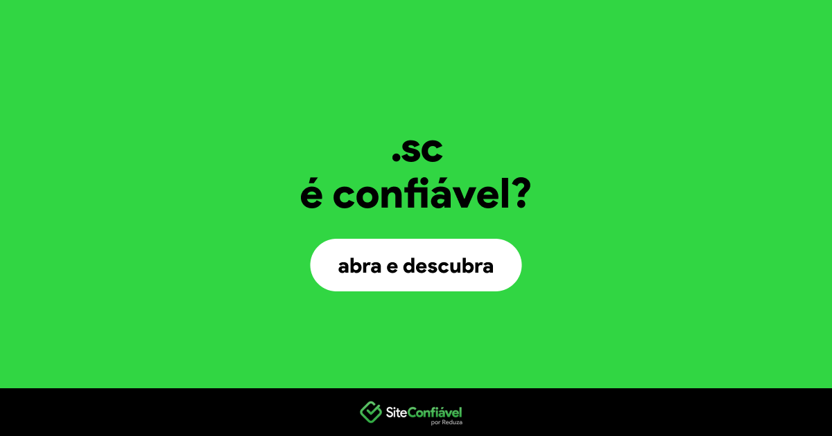 O site .sc é confiável?
