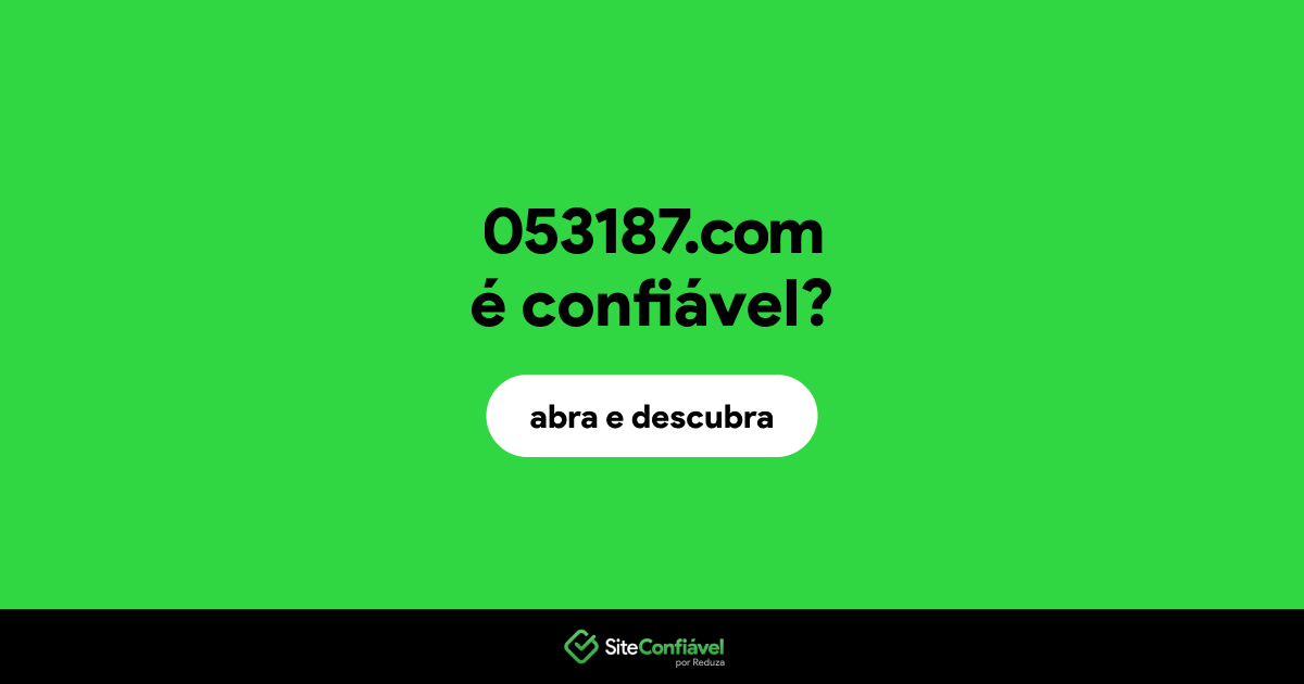 O site 053187.com é confiável?