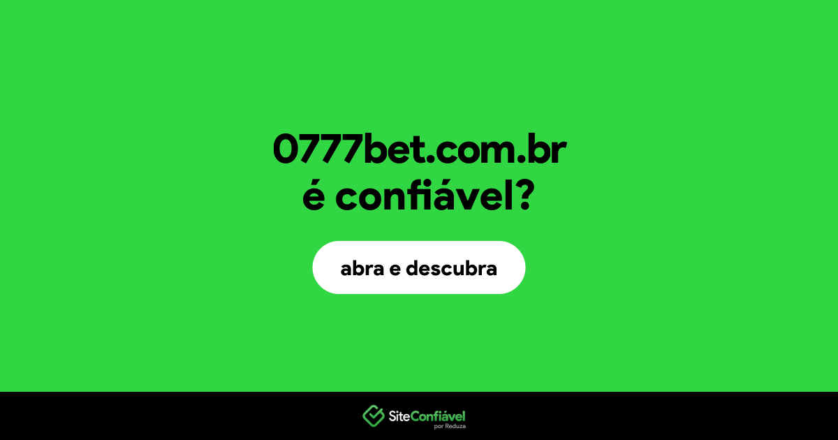 O site 0777bet.com.br é confiável?