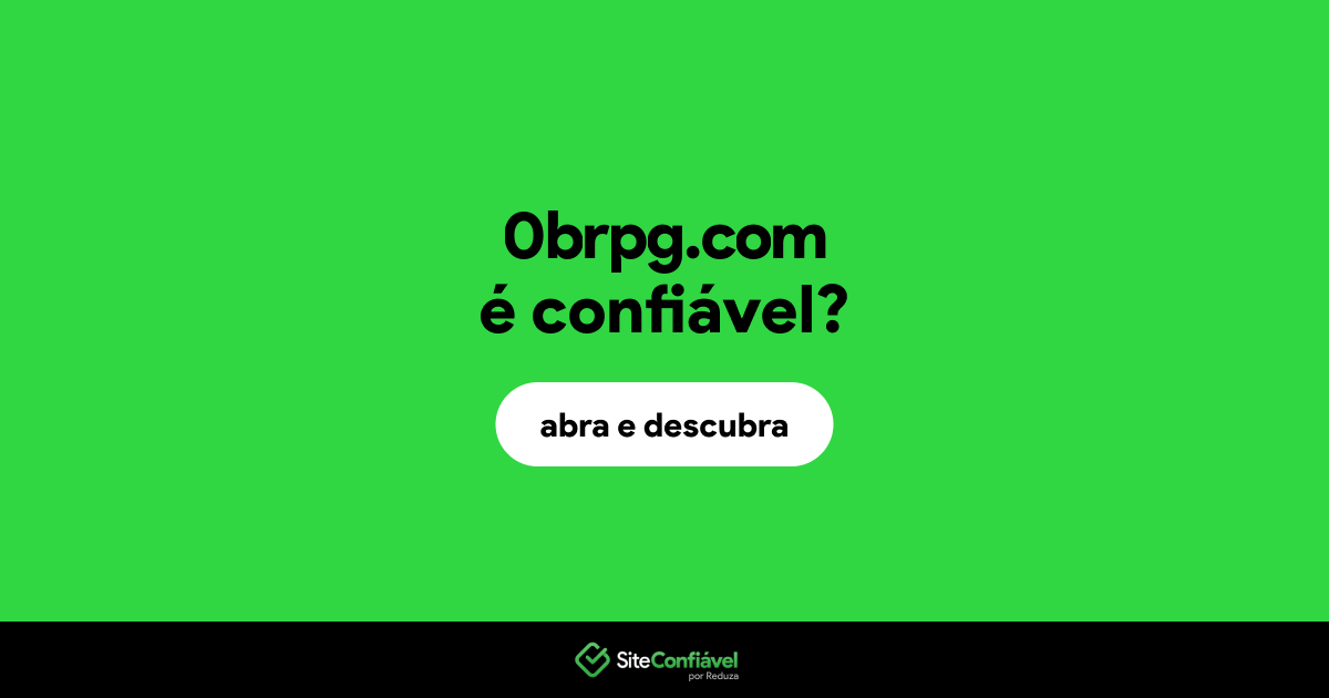 O site 0brpg.com é confiável?