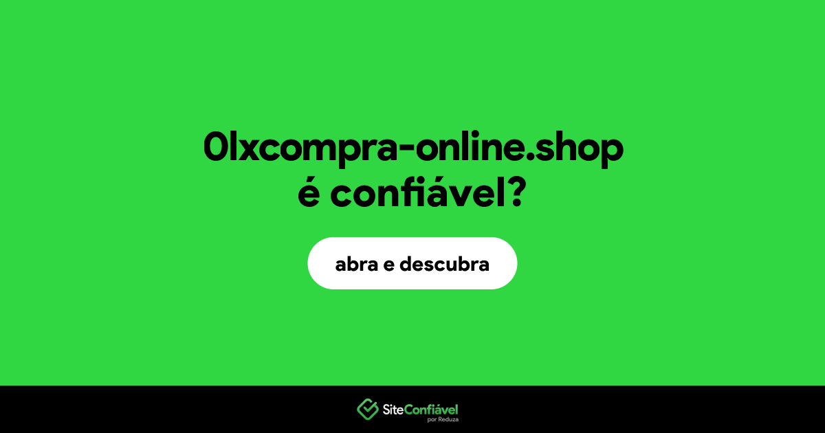 O site 0lxcompra-online.shop é confiável?