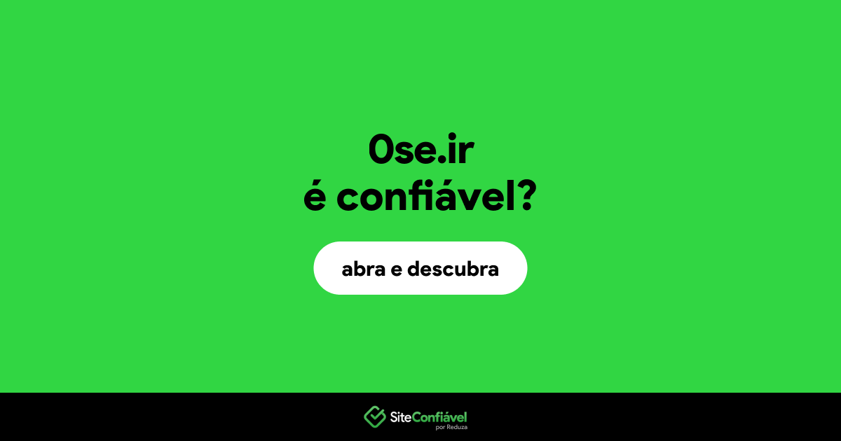 O site 0se.ir é confiável?