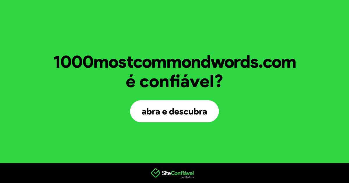 O site 1000mostcommondwords.com é confiável?
