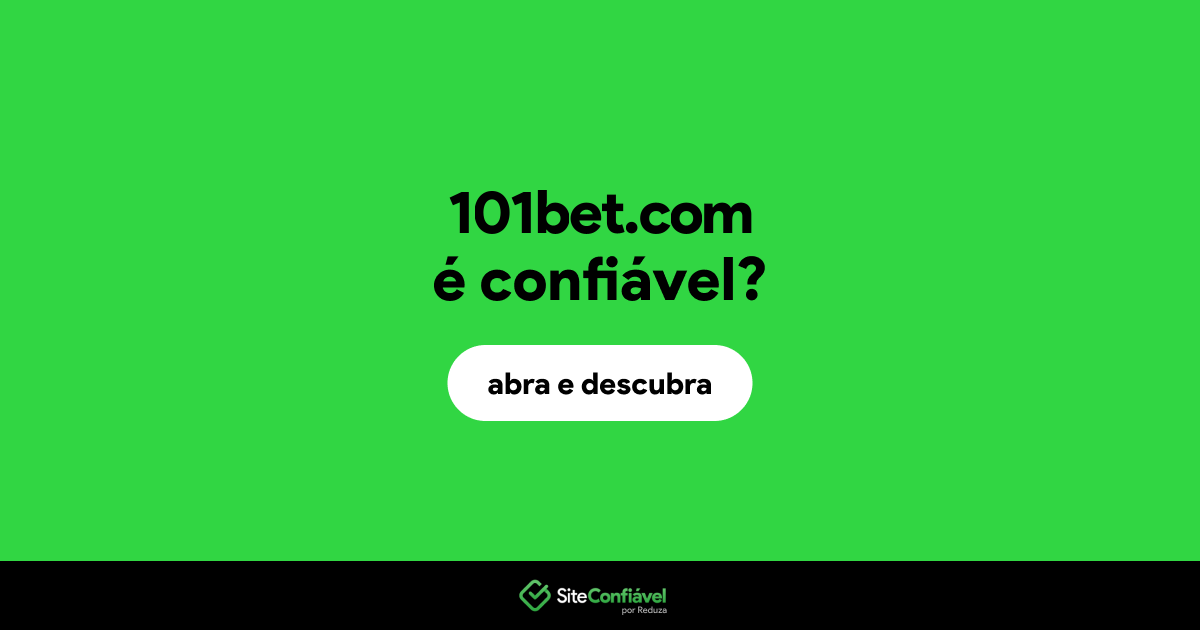 O site 101bet.com é confiável?