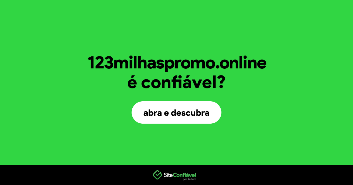 O site 123milhaspromo.online é confiável?