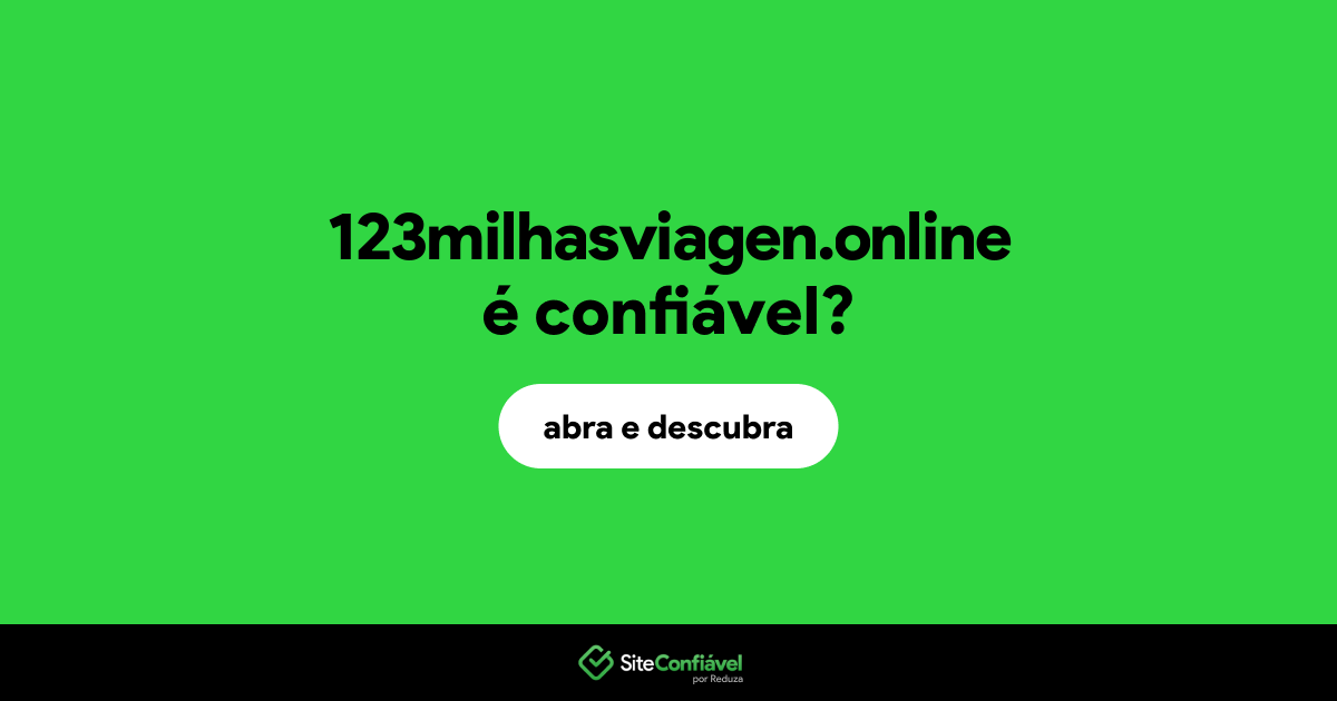 O site 123milhasviagen.online é confiável?