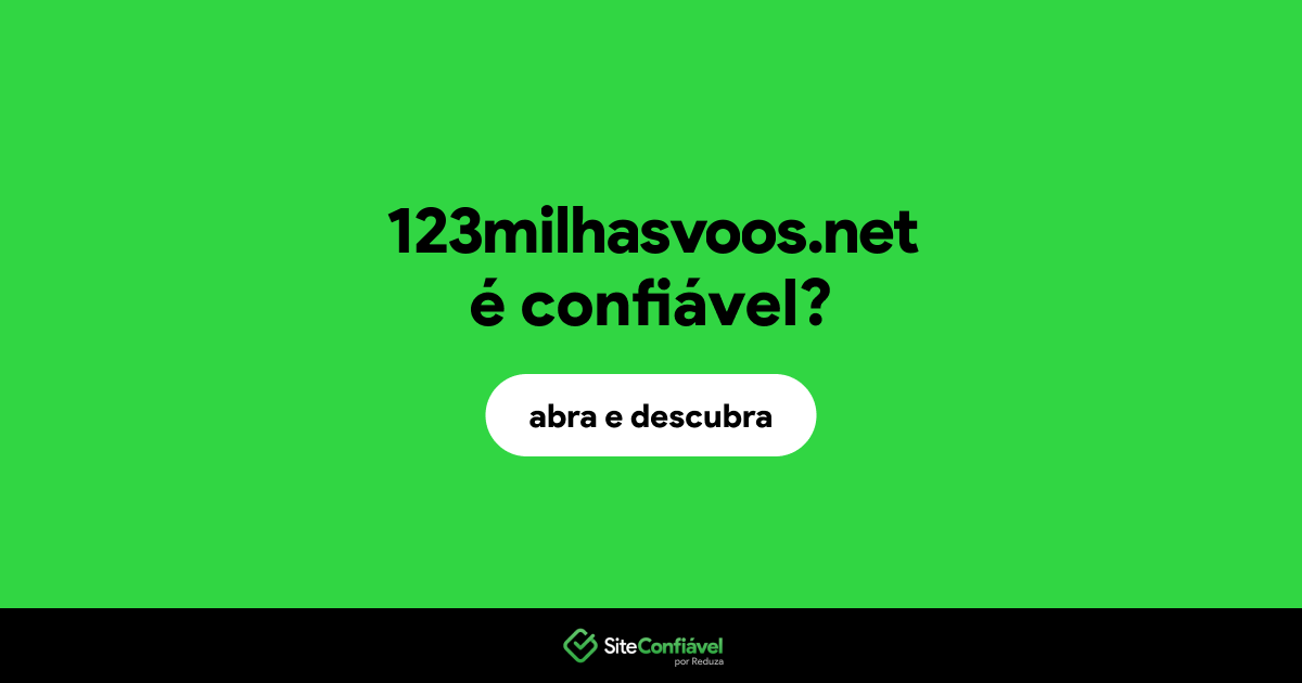 O site 123milhasvoos.net é confiável?