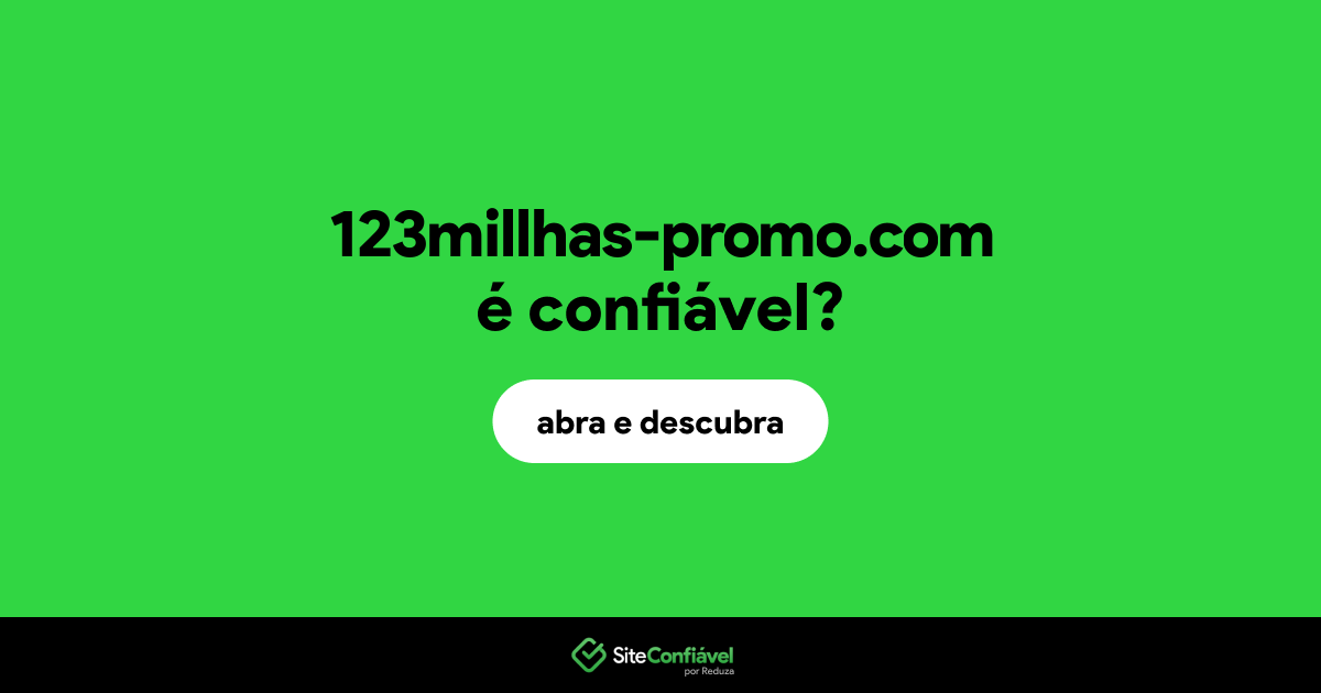 O site 123millhas-promo.com é confiável?