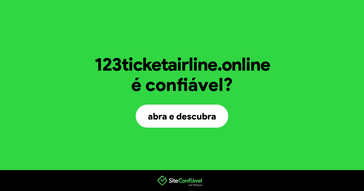O site 123ticketairline.online é confiável?