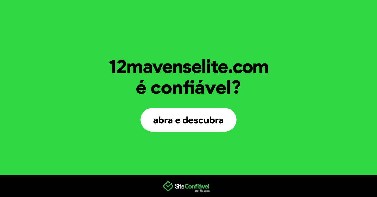O site 12mavenselite.com é confiável?