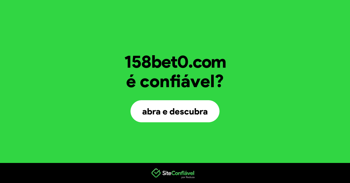 O site 158bet0.com é confiável?