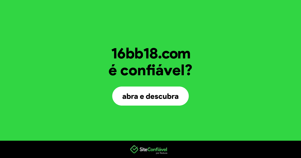 O site 16bb18.com é confiável?