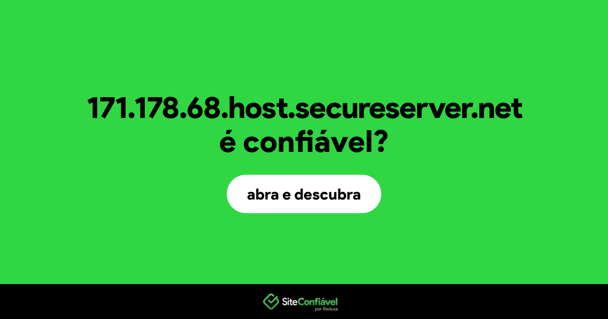 O site 171.178.68.host.secureserver.net é confiável?