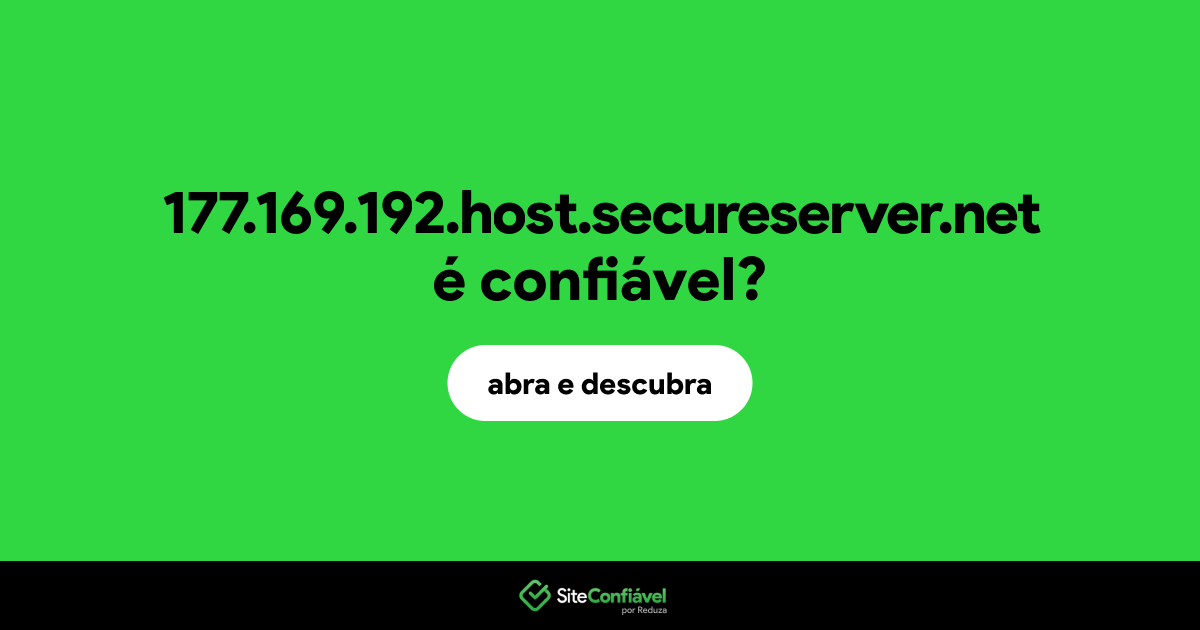 O site 177.169.192.host.secureserver.net é confiável?