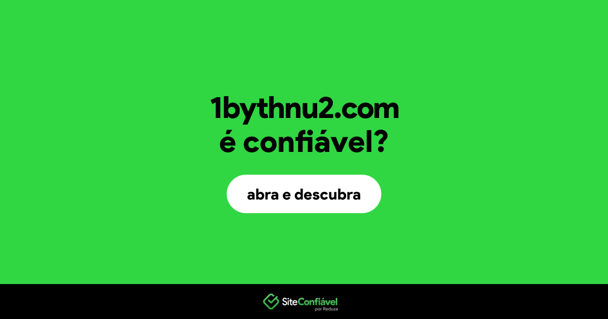 O site 1bythnu2.com é confiável?