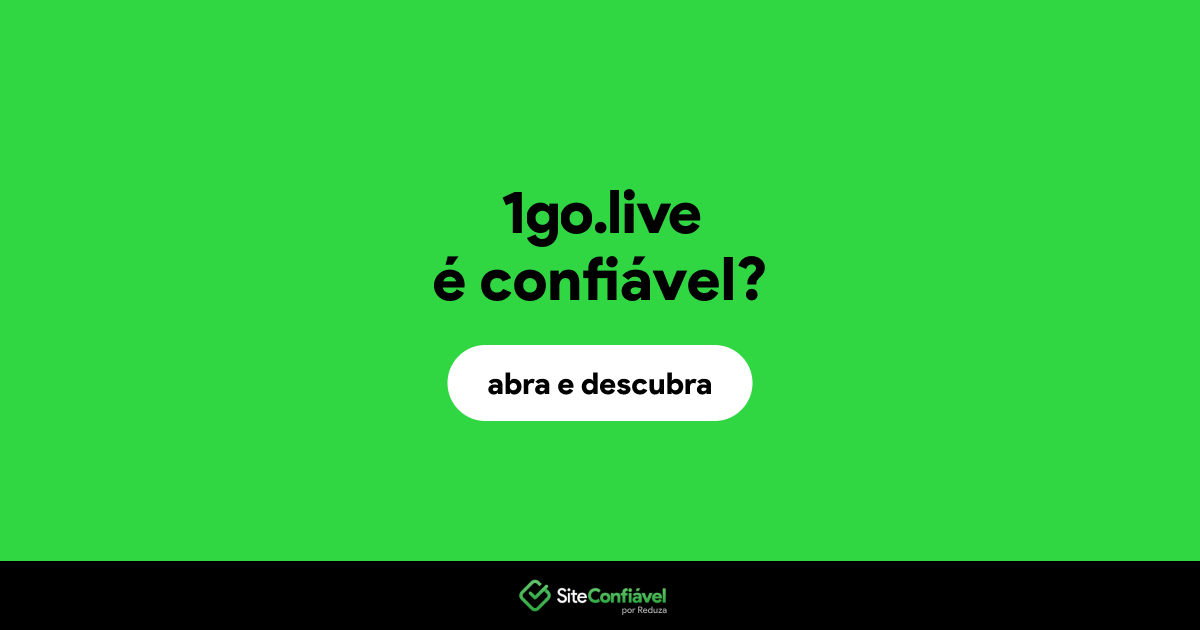 O site 1go.live é confiável?