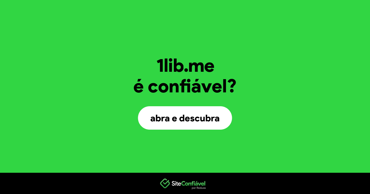 O site 1lib.me é confiável?