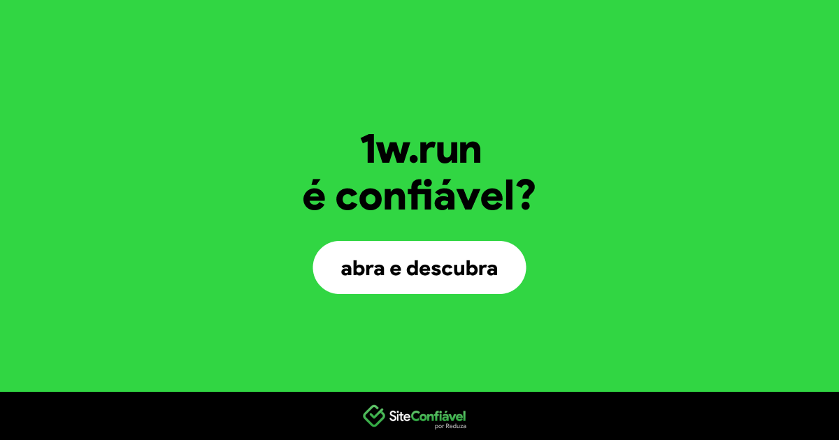 O site 1w.run é confiável?