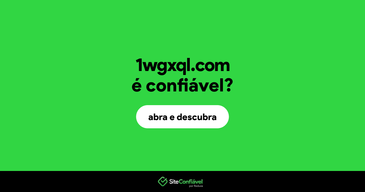 O site 1wgxql.com é confiável?
