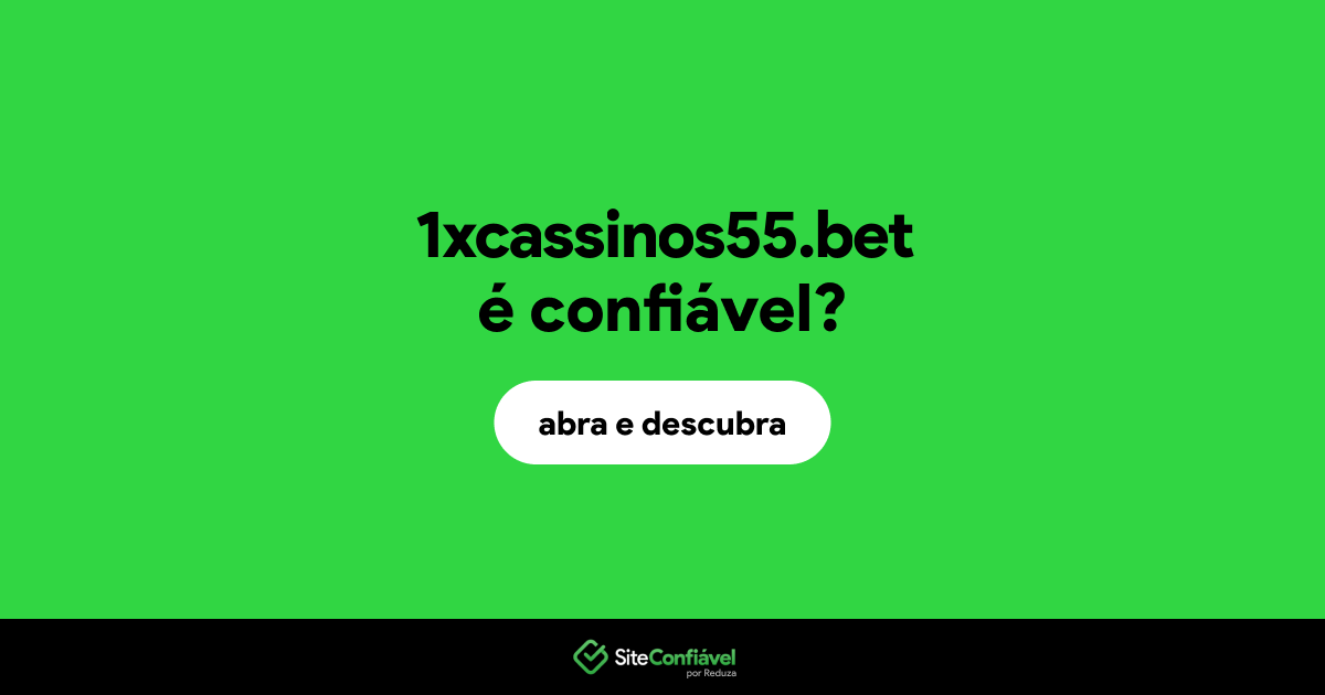 O site 1xcassinos55.bet é confiável?