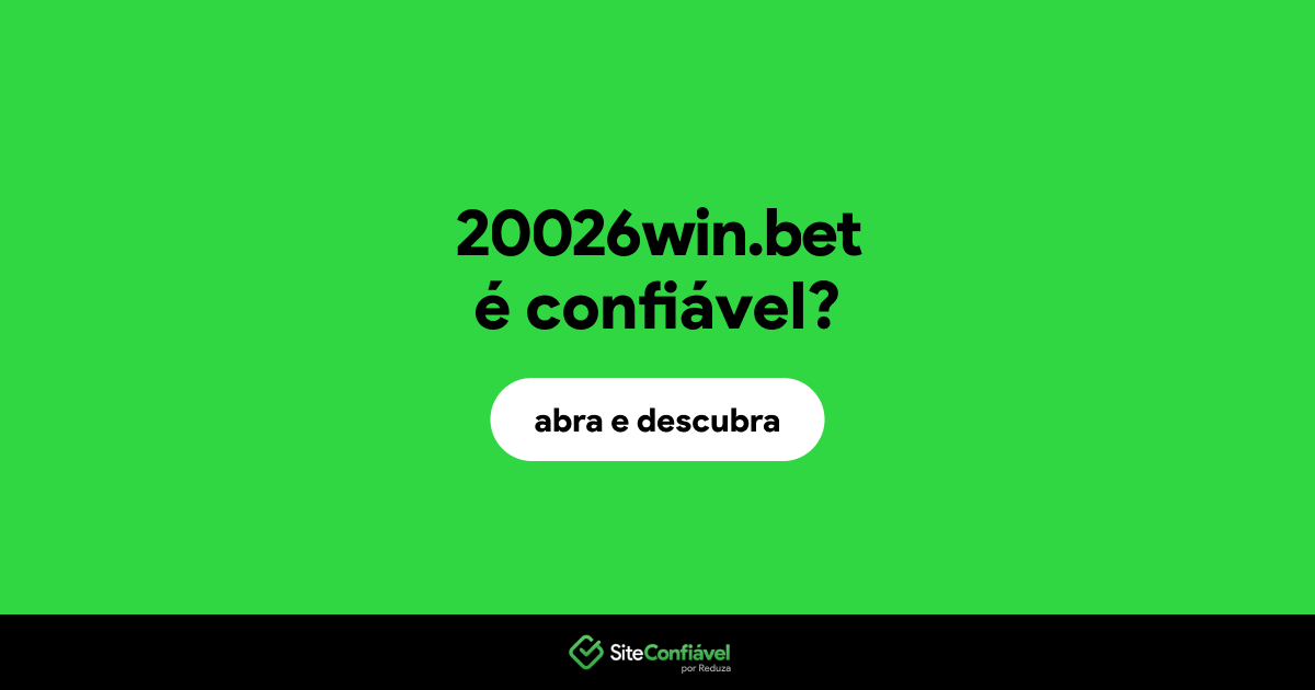 O site 20026win.bet é confiável?