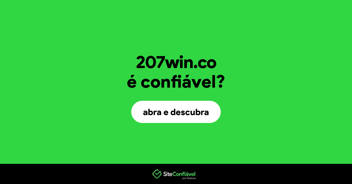 O site 207win.co é confiável?