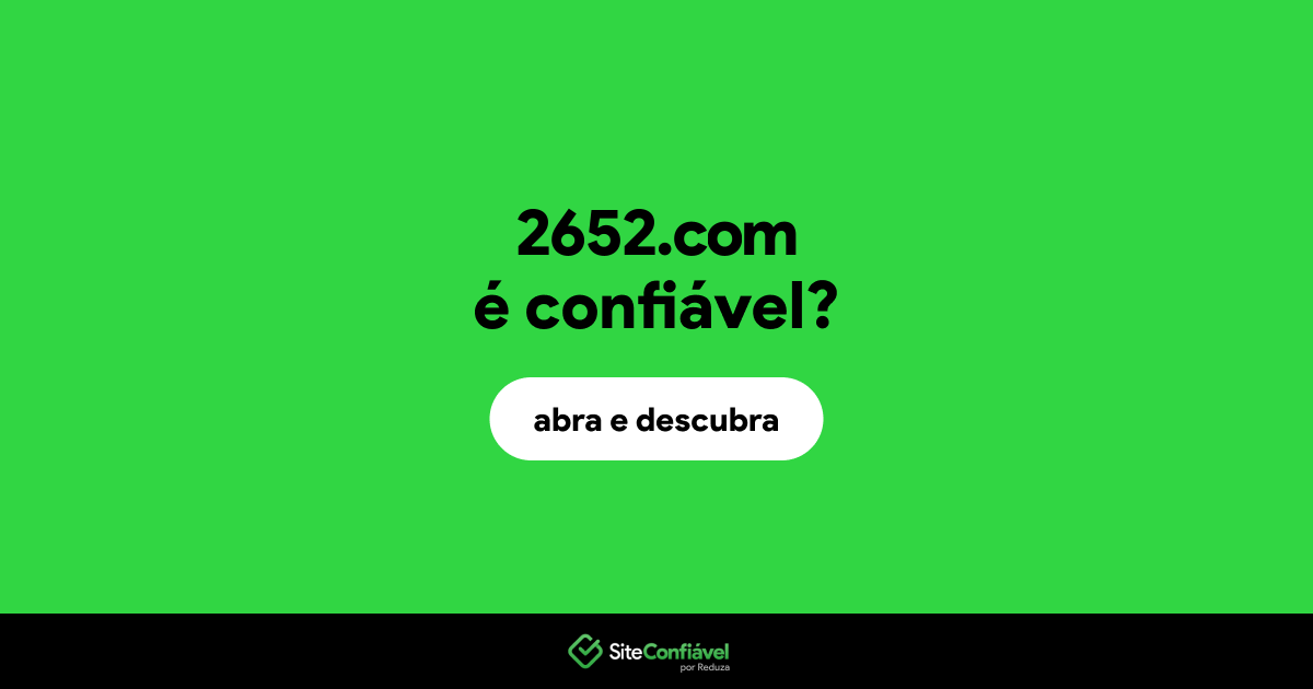 O site 2652.com é confiável?
