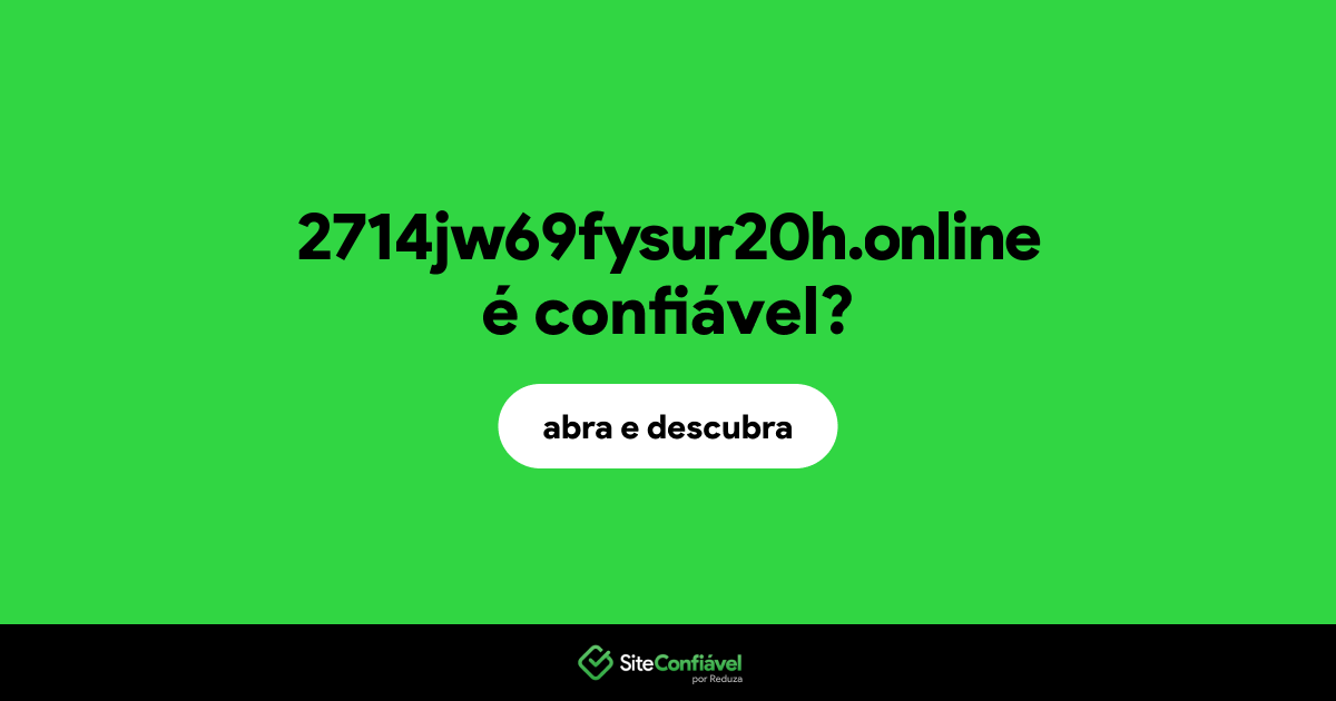 O site 2714jw69fysur20h.online é confiável?
