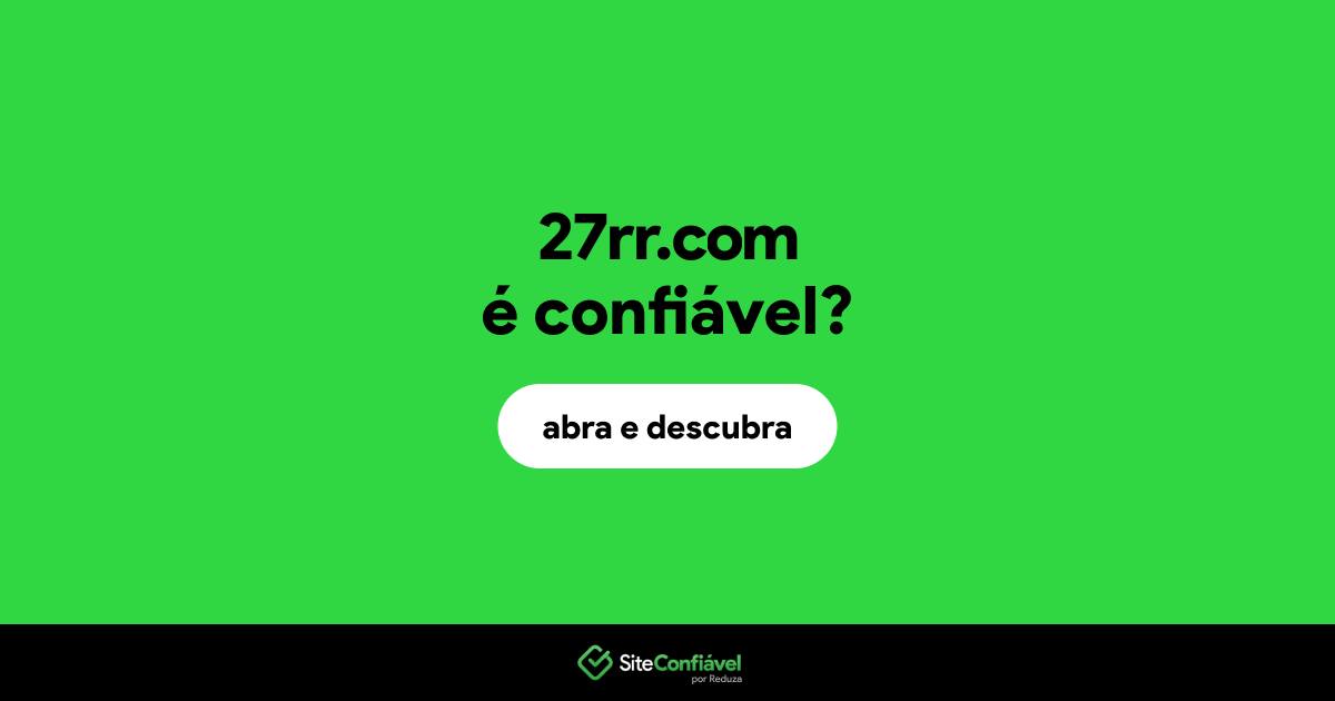 O site 27rr.com é confiável?