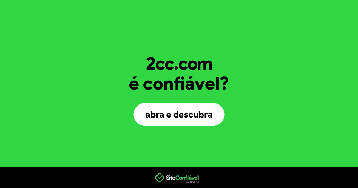 O site 2cc.com é confiável?