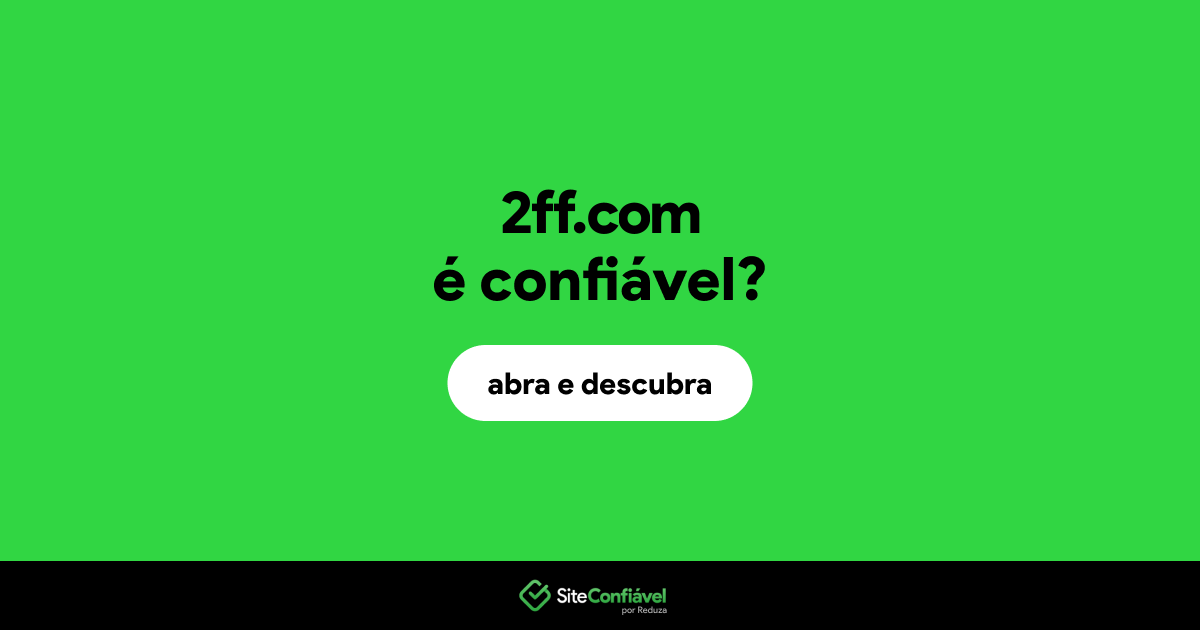 O site 2ff.com é confiável?