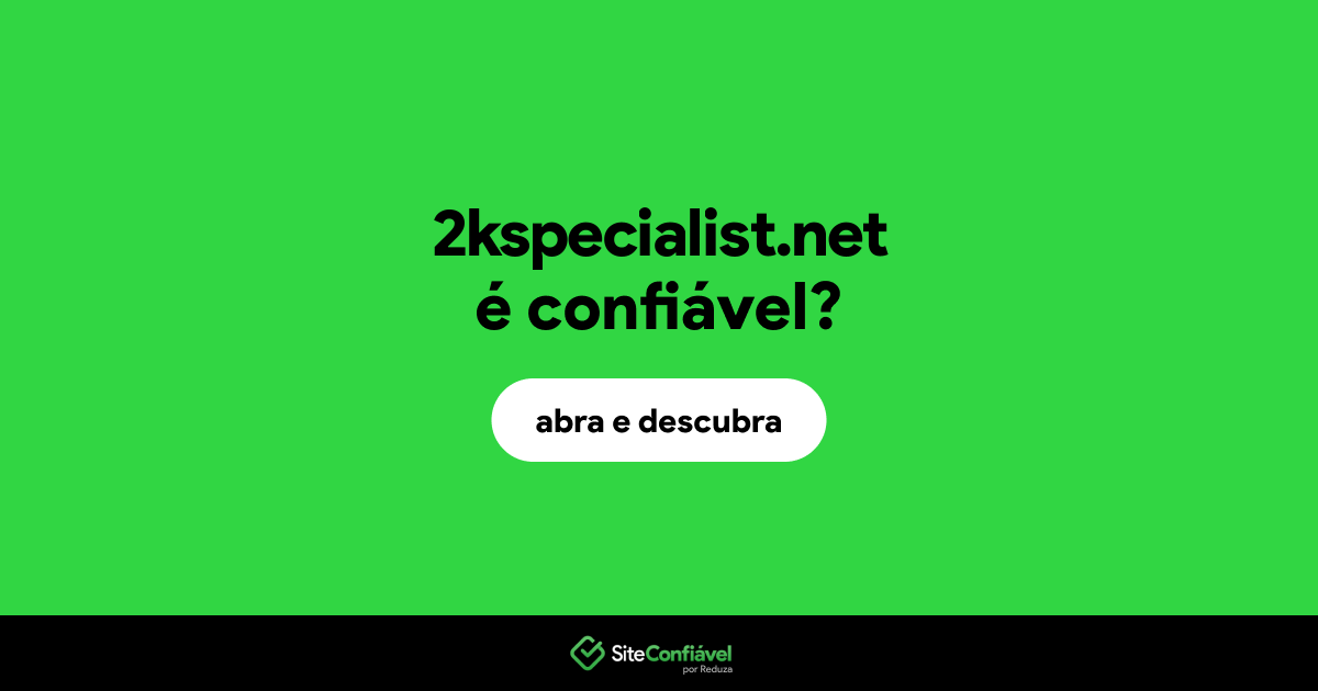 O site 2kspecialist.net é confiável?