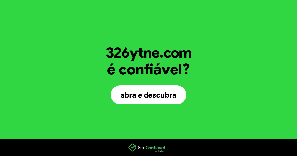 O site 326ytne.com é confiável?