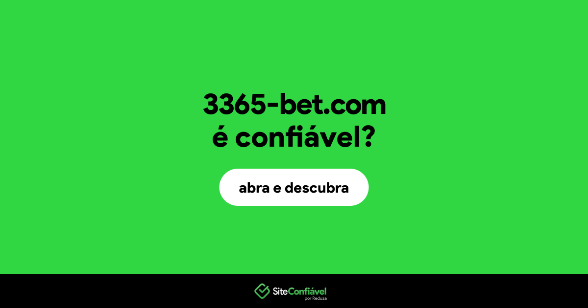 O site 3365-bet.com é confiável?