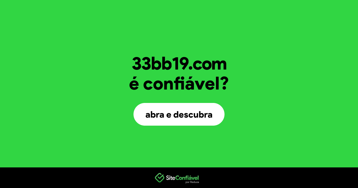 O site 33bb19.com é confiável?