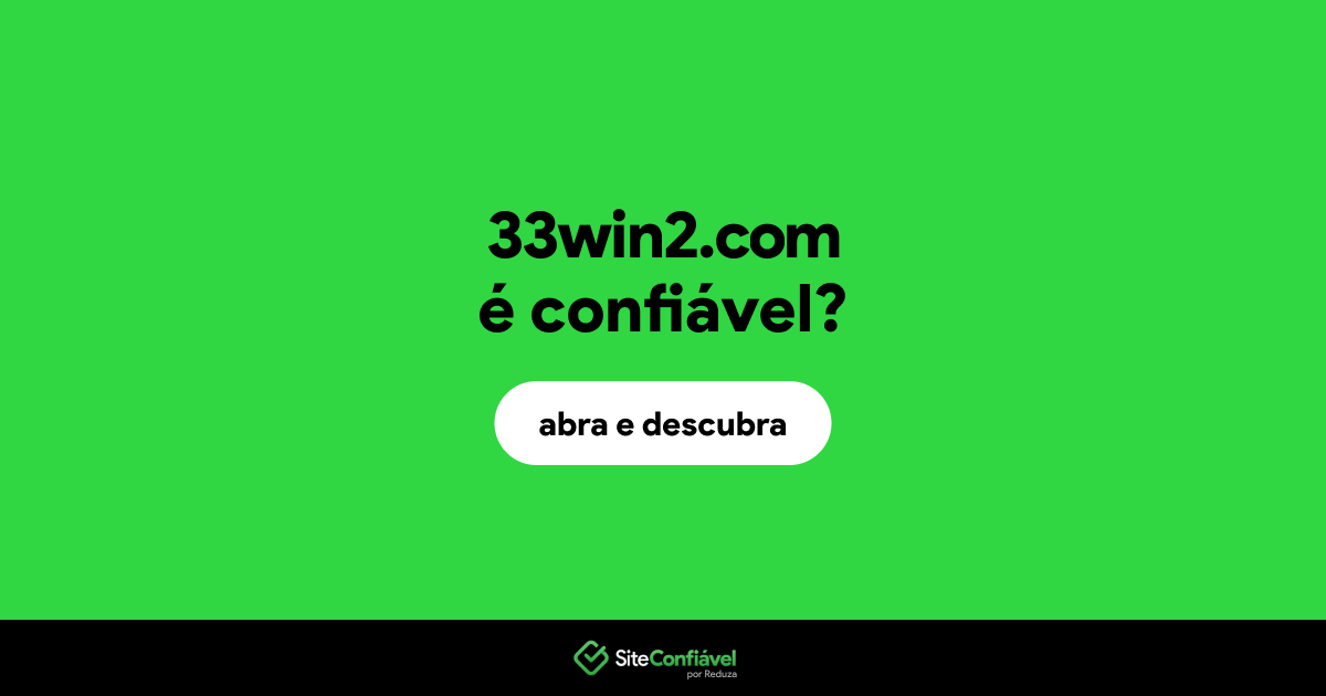 O site 33win2.com é confiável?