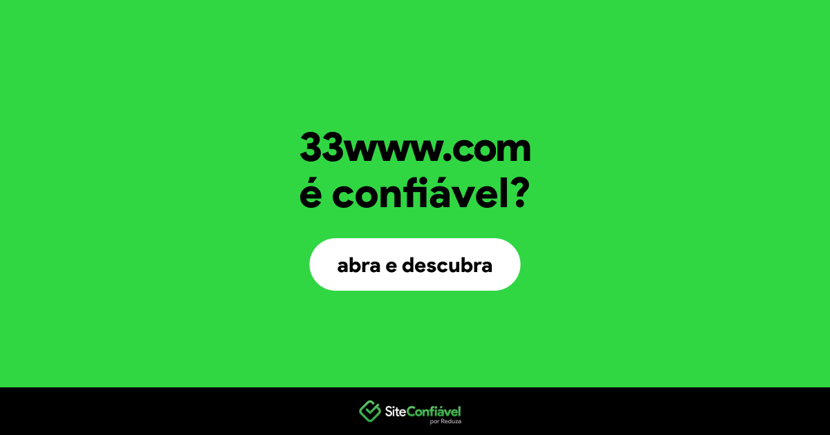 O site 33www.com é confiável?