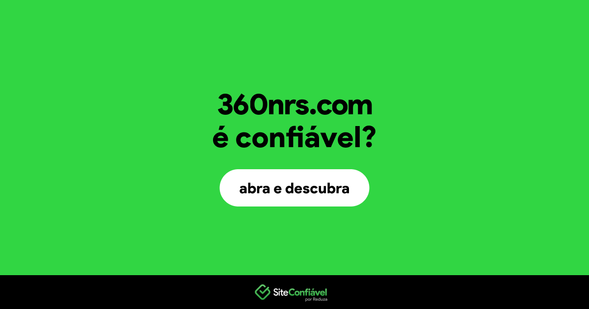 O site 360nrs.com é confiável?