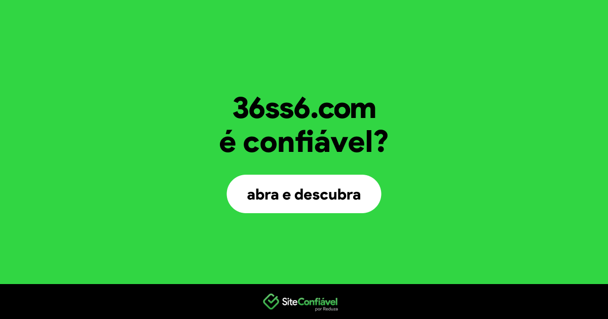O site 36ss6.com é confiável?