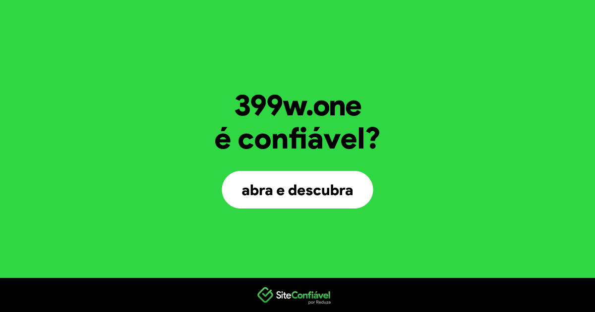 O site 399w.one é confiável?