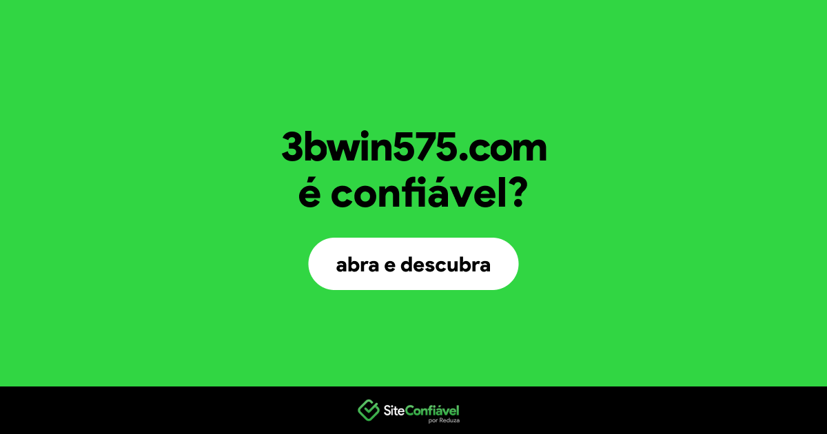 O site 3bwin575.com é confiável?