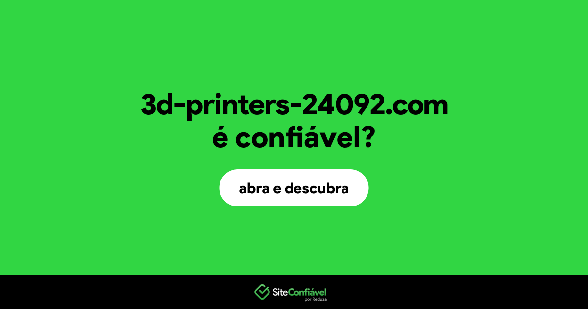 O site 3d-printers-24092.com é confiável?