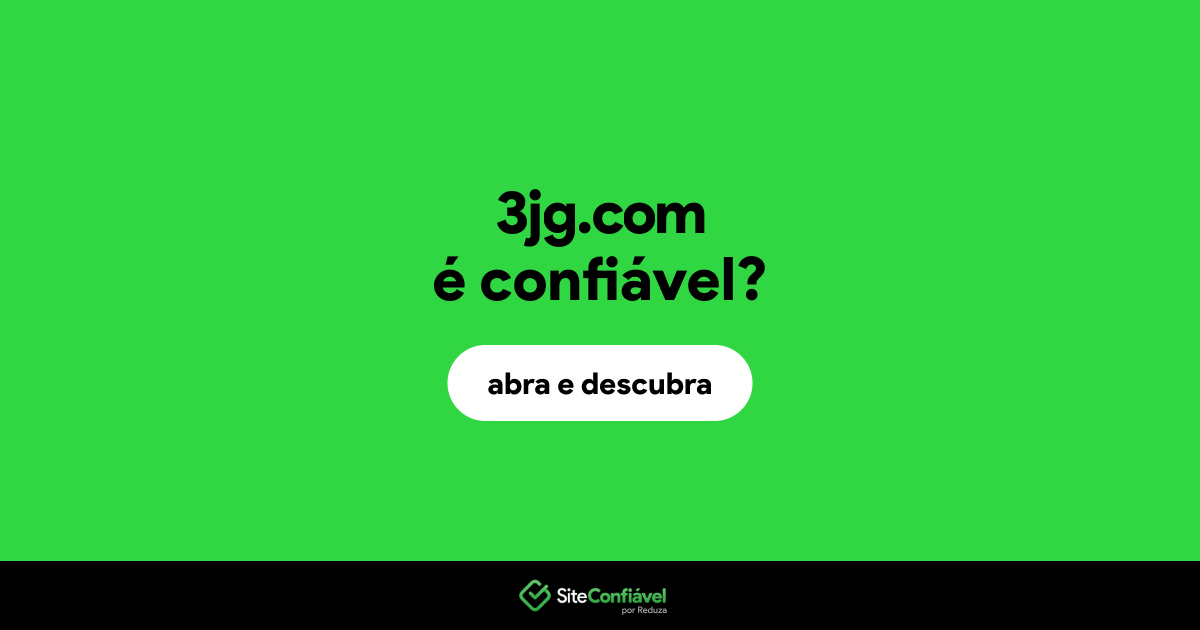 O site 3jg.com é confiável?