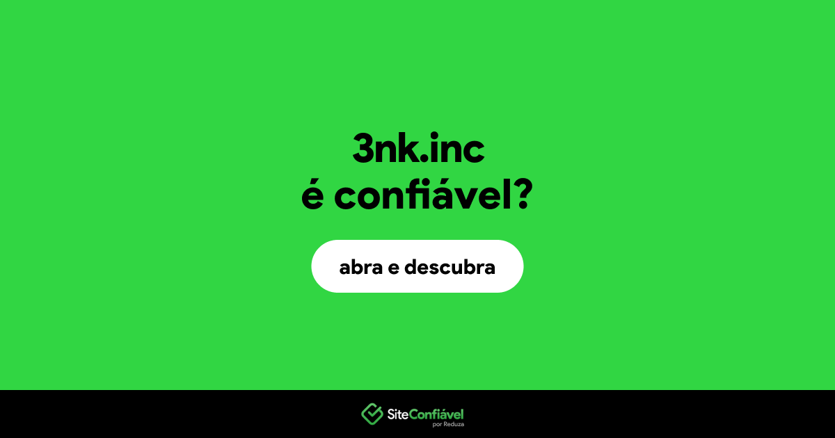 O site 3nk.inc é confiável?