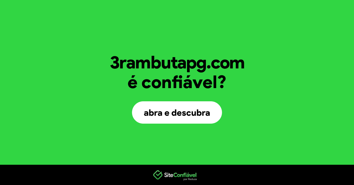 O site 3rambutapg.com é confiável?