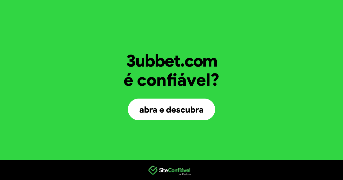O site 3ubbet.com é confiável?