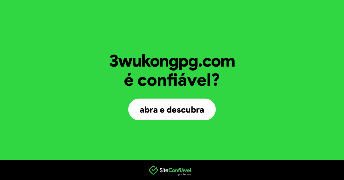 O site 3wukongpg.com é confiável?