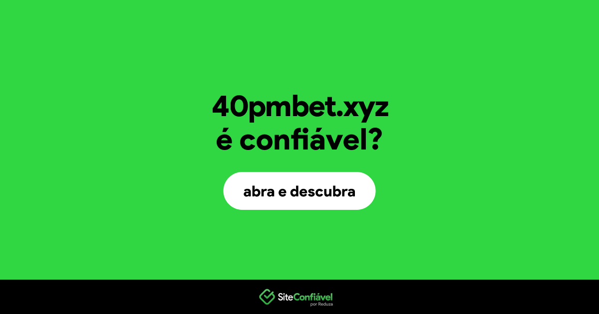 O site 40pmbet.xyz é confiável?
