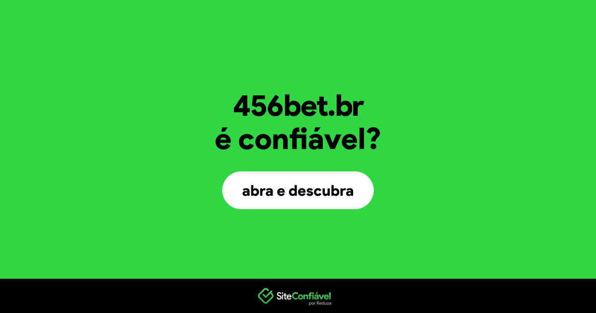 O site 456bet.br é confiável?