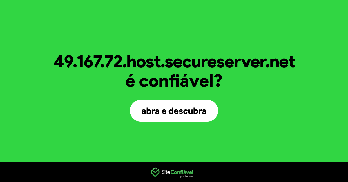O site 49.167.72.host.secureserver.net é confiável?